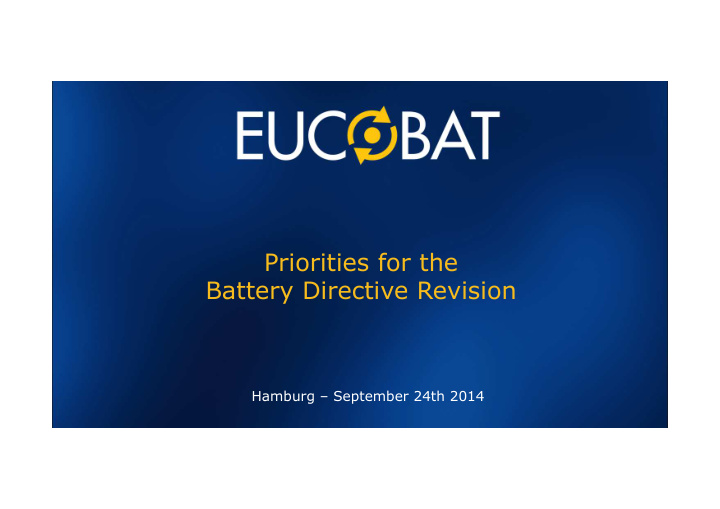 priorities for the battery directive revision