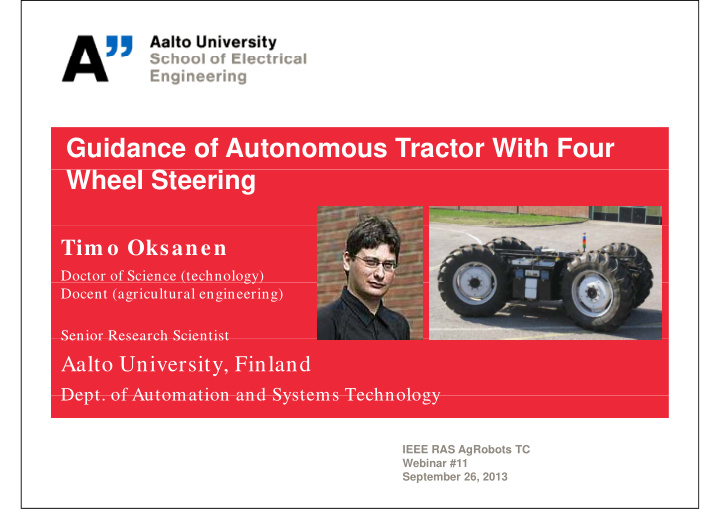 guidance of autonomous tractor with four wheel steering