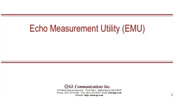 Echo Measurement Utility (EMU)  818 West Diamond Avenue - Third Floor,  Gaithersburg, MD 20878