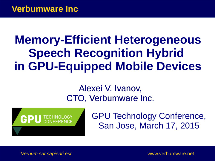 memory efficient heterogeneous speech recognition hybrid