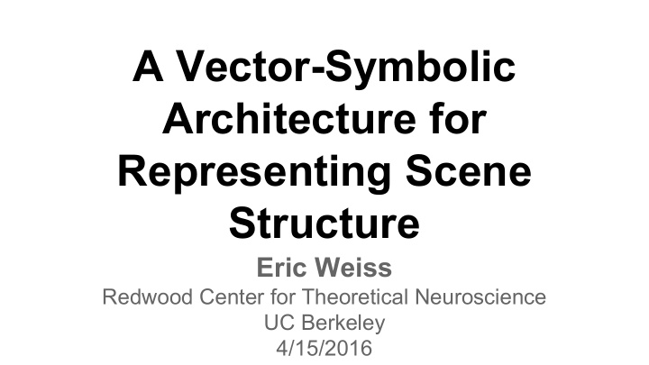 a vector symbolic architecture for representing scene