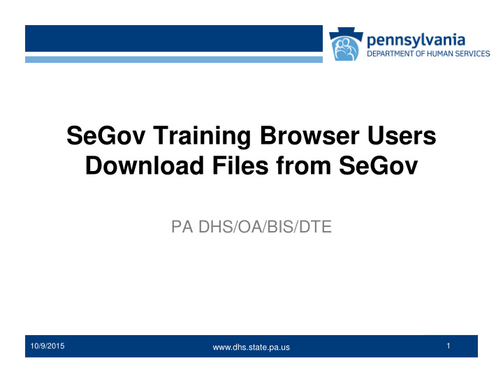 segov training browser users download files from segov