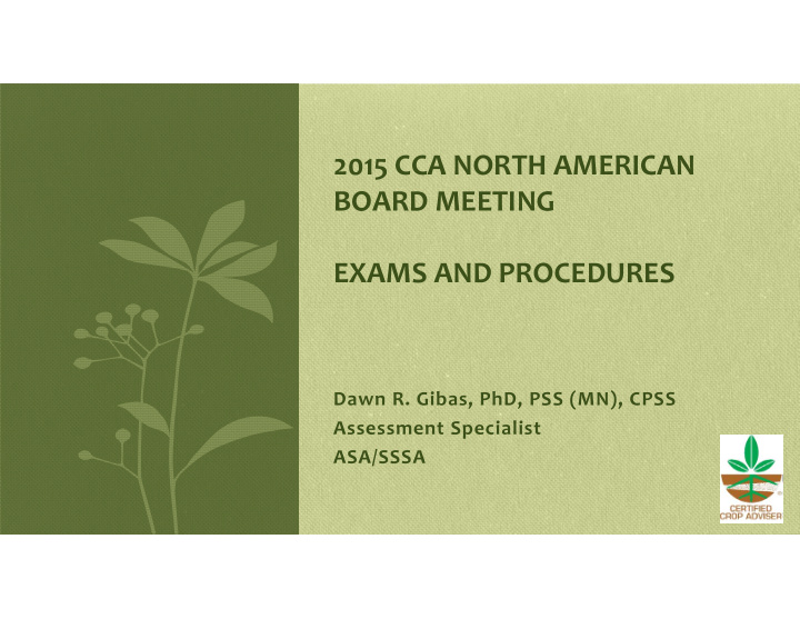 2015 cca north american board meeting exams and procedures