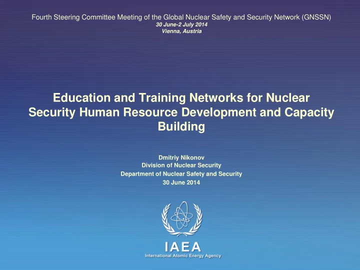 education and training networks for nuclear security