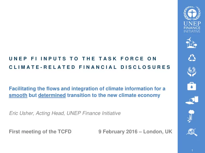 facilitating the flows and integration of climate