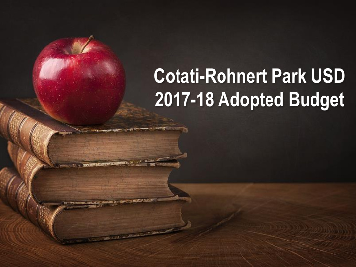 2017 18 adopted budget top facts about the 2017 18 budget