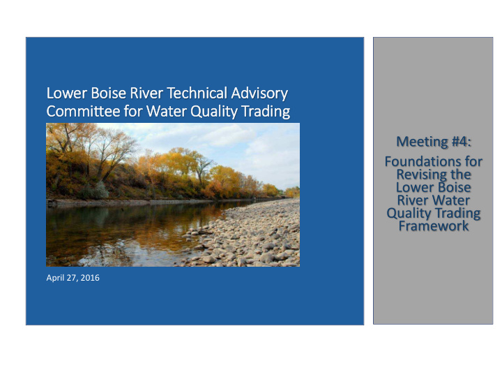 lower er b boise e river er technical a advisory com