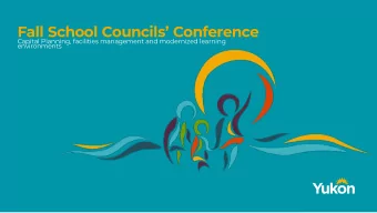 Fall School Councils Conference  Capital Planning, facilities management and modernized learning
