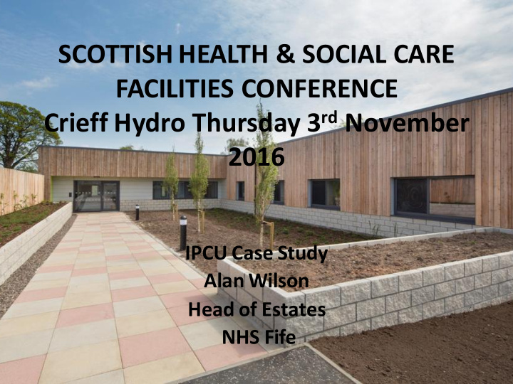 scottish health amp social care facilities conference