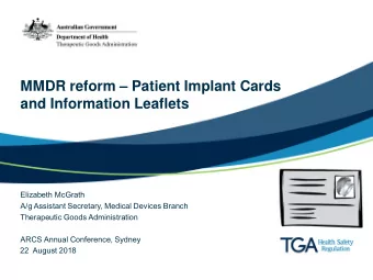 MMDR reform  Patient Implant Cards  and Information Leaflets  Elizabeth McGrath  A/g Assistant