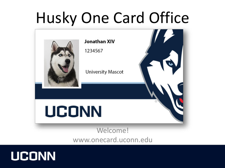 husky one card office