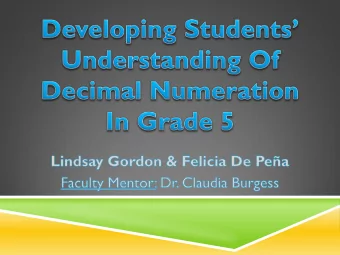 INTRODUCTION  Lengths of decimals do not dictate value  Common strategies do not dictate