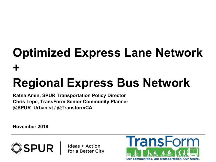 optimized express lane network regional express bus