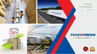 Investor  Presentation  Aug 2019  1  www.tciexpress.in  Table of Content  1.  Business Overview  2.