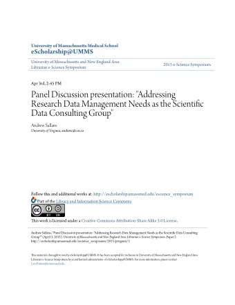 Panel Discussion presentation: &quot;Addressing  Research Data Management Needs as the Scientifjc