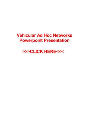 &gt;&gt;&gt;CLICK HERE&lt;&lt;&lt;  Vehicular Ad Hoc Networks Powerpoint  Presentation  New York