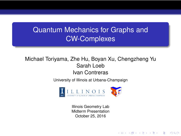 quantum mechanics for graphs and cw complexes