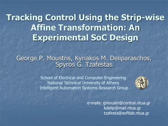 Tracking Control Using the Strip-wise  Affine Transformation: An  Experimental SoC Design  George