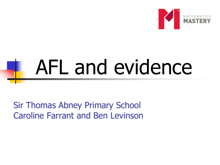 afl and evidence