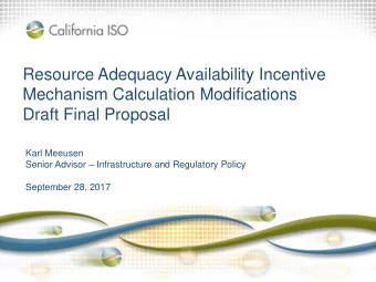 Draft Final Proposal  Karl Meeusen Senior Advisor  Infrastructure and Regulatory Policy