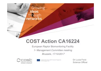 COST Action CA16224  European Raptor Biomonitoring Facility 1 st Management Committee meeting