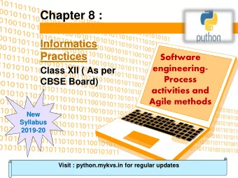 Chapter 8 :  Informatics  Practices  Software  engineering-  Class XII ( As per  Process  CBSE