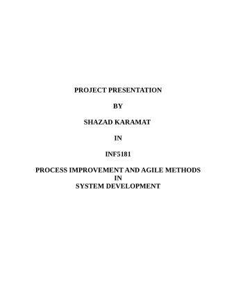 PROJECT PRESENTATION  BY  SHAZAD KARAMAT  IN  INF5181  PROCESS IMPROVEMENT AND AGILE METHODS  IN