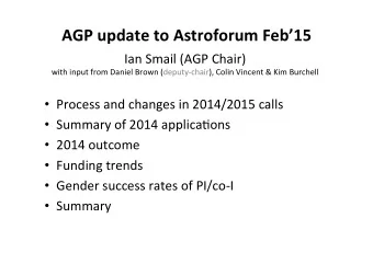 AGP  update  to  Astroforum  Feb15   Ian  Smail  (AGP  Chair)