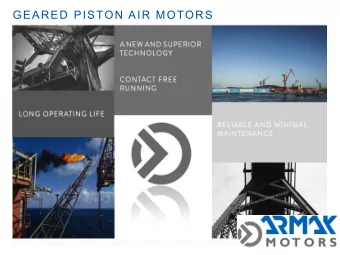 GEARED PISTON AIR MOTORS  ARMAK Ltd  British Manufacturer of ATEX Air Motors  Armak Ltd was founded
