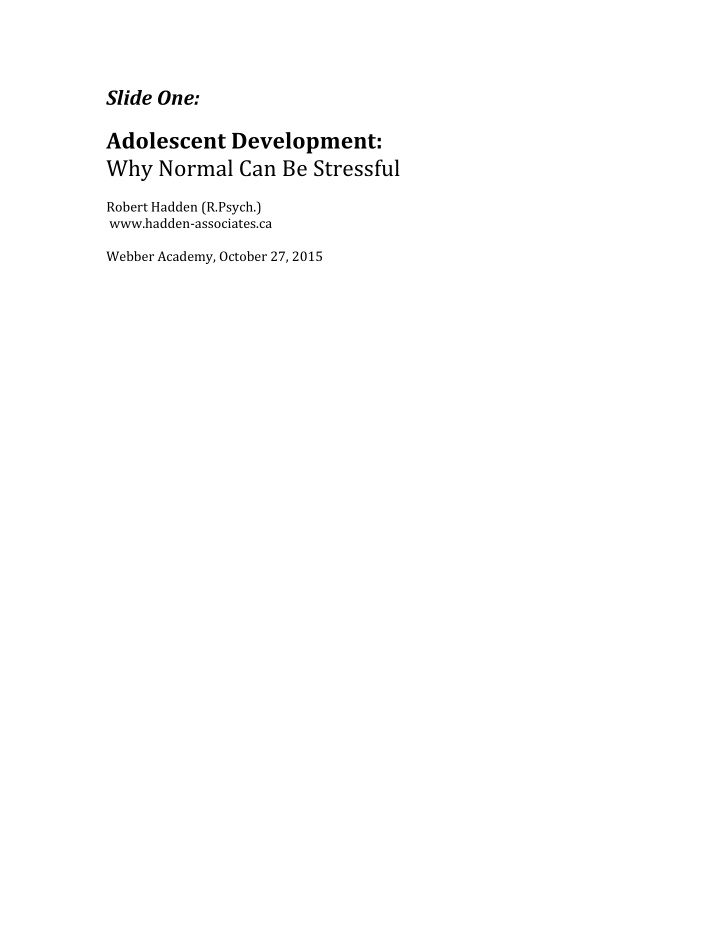 adolescent development why normal can be stressful