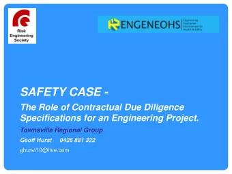 SAFETY CASE -  The Role of Contractual Due Diligence  Specifications for an Engineering Project.