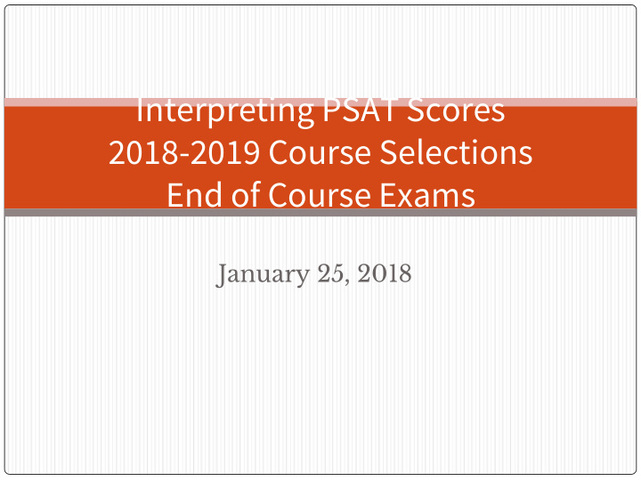 interpreting psat scores 2018 2019 course selections end