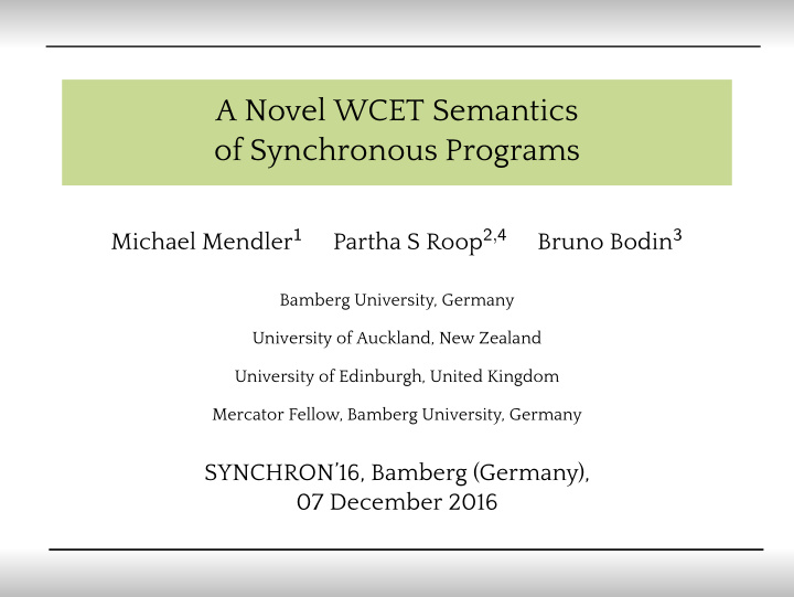 a novel wcet semantics of synchronous programs