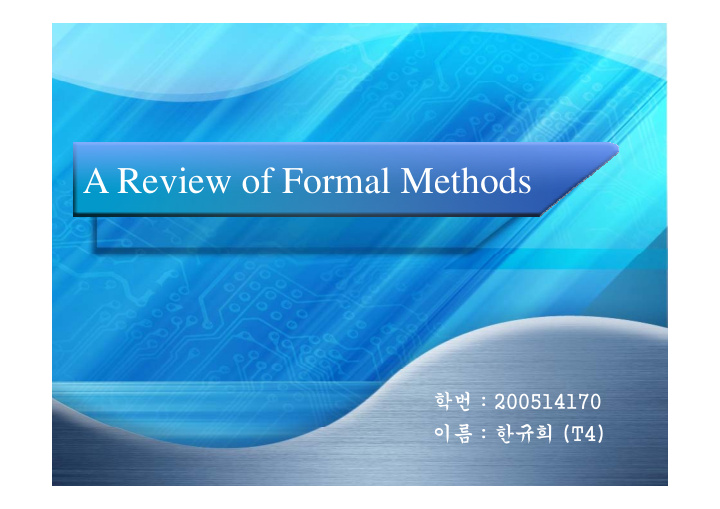 a review of formal methods