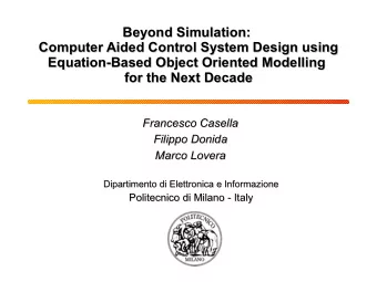 Beyond Simulation:  Beyond Simulation:  Computer Aided Control System Design using  Computer Aided