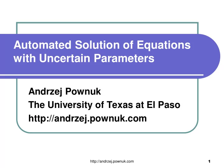andrzej pownuk the university of texas at el paso http