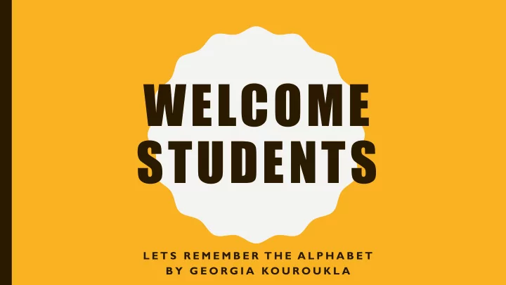 welcome students