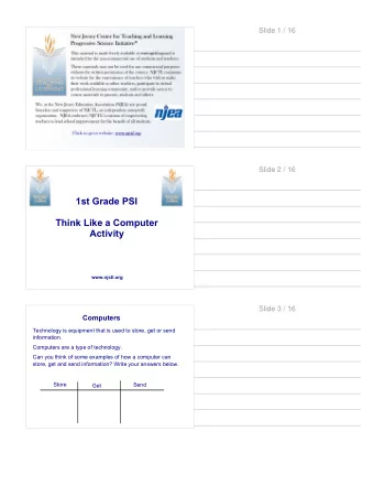 1st Grade PSI  Think Like a Computer  Activity  www.njctl.org  Slide 3 / 16  Computers  Technology