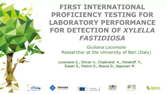FASTIDIOSA  Giuliana Loconsole  Researcher at the University of Bari (Italy)  Loconsole G., Olivier