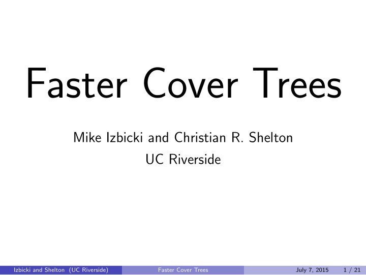 faster cover trees