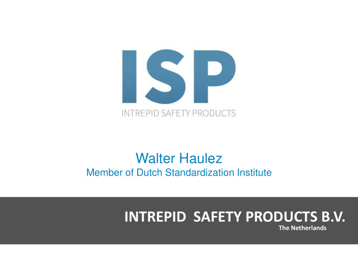 intrepid safety products b v