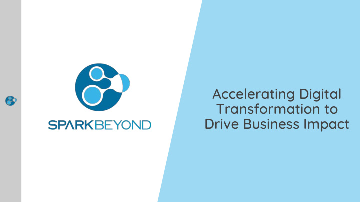 accelerating digital transformation to drive business