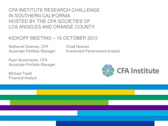 CFA INSTITUTE RESEARCH CHALLENGE  IN SOUTHERN CALIFORNIA  HOSTED BY THE CFA SOCIETIES OF  LOS