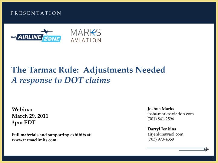 the tarmac rule adjustments needed a response to dot