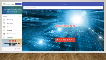 UNLIMITED STREAMING OPTIONS  LIVE STREAM FROM THE ZOOM INTERFACE  SPONSORS LIST PAGE,  AND ACTIVE