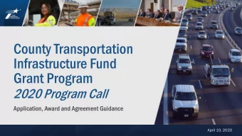 County Transportation  Infrastructure Fund  Grant Program  2020 Program Call  Application, Award