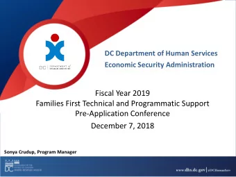 Fiscal Year 2019  Families First Technical and Programmatic Support  Pre-Application Conference
