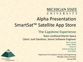Alpha Presentation SmartSat  Satellite App Store  The Capstone Experience  Team Lockheed Martin
