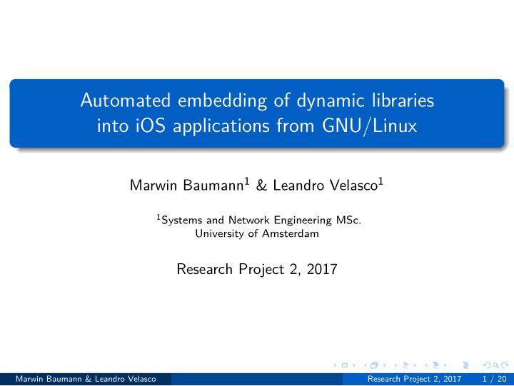 automated embedding of dynamic libraries into ios