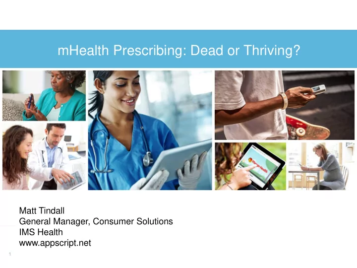 mhealth prescribing dead or thriving